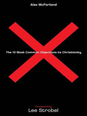 cover image of The 10 Most Common Objections to Christianity